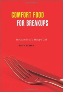 Comfort Food for Breakups