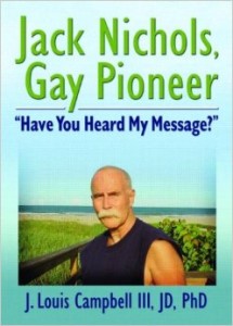 Jack Nichols, Gay Pioneer