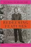 Redeeming Features: A Memoir by Nicholas Haslam