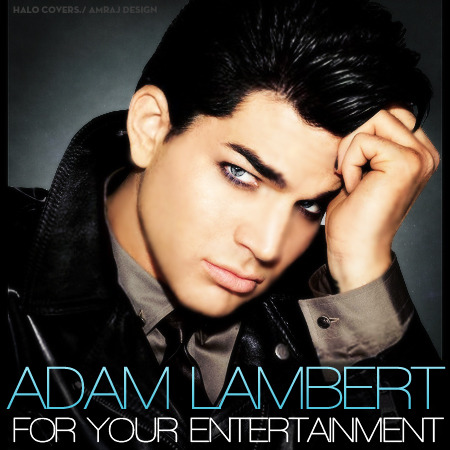 Adam Lambert For Your Entertainment Album Cover