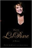 Patti LuPone: A Memoir by Patti LuPone, with Digby Diehl