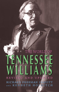 The World of Tennessee Williams  Revised and Updated Edition