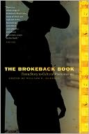 The Brokeback Book: From Story to Cultural Phenomenon Edited by William R. Handley