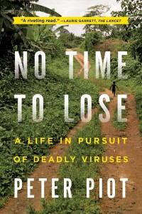 No Time to Lose by Peter Piot