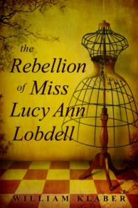 Rebellion of Miss Lucy Ann Lobdell