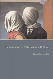 Invention of Heterosexality