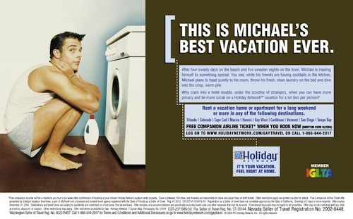 Domesticity has even found its way into travel-oriented advertising.