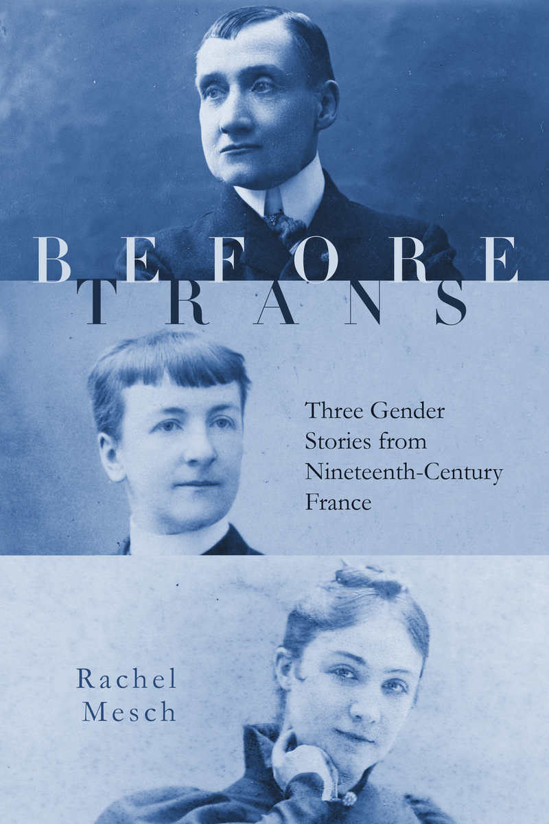 800px x 1200px - Interpreting Trans, 19th-century Style - The Gay & Lesbian Review