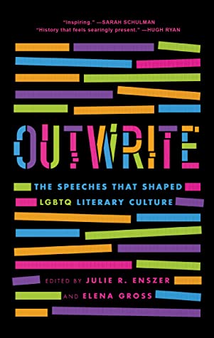 Keynotes from an Era Book Review By Martha E. Stone:             ANYONE who remembers the OutWrite literary conferences that spanned the 1990s—and anyone who didn’t attend but wonders “What did I miss?”—will be fascinated by this important addition to LGBT literary culture and history. 